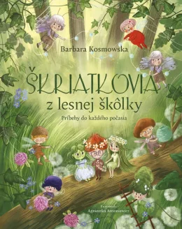 Škriatkovia z lesnej škôlky