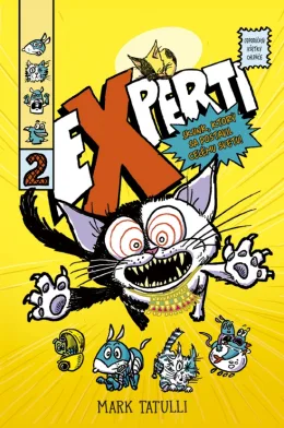 Experti 2: Skunk, ktorý sa postavil celé